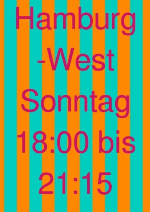 Hamburg-West Sonntag 18:00 bis 21:15 von Fahrern,  Allen