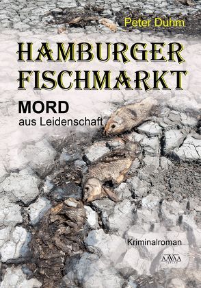 Hamburger Fischmarkt – Großdruck von Duhm,  H.Peter