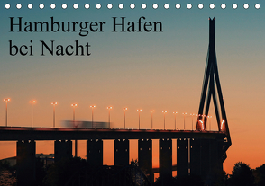 Hamburger Hafen bei Nacht (Tischkalender 2021 DIN A5 quer) von Kling,  Jens