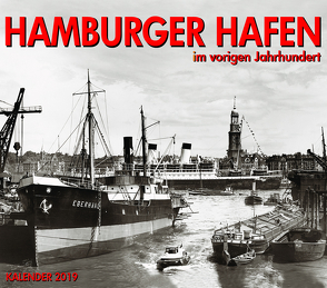 Hamburger Hafen im vorigen Jahrhundert