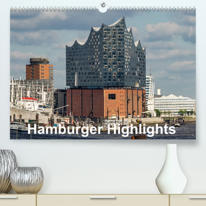 Hamburger Highlights (Premium, hochwertiger DIN A2 Wandkalender 2022, Kunstdruck in Hochglanz) von Seethaler,  Thomas