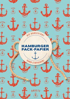 Hamburger Pack-Papier von Rungwerth,  Britta