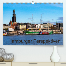 Hamburger Perspektiven (Premium, hochwertiger DIN A2 Wandkalender 2022, Kunstdruck in Hochglanz) von Berlin, Schoen,  Andreas Hamburger Perspektiven (Premium, hochwertiger DIN A2 Wandkalender 2022, Kunstdruck in Hochglanz) von Berlin, Schoen,  Andreas