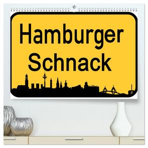 Hamburger Schnack (hochwertiger Premium Wandkalender 2024 DIN A2 quer), Kunstdruck in Hochglanz von Daus,  Christine