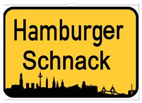 Hamburger Schnack (Wandkalender 2024 DIN A3 quer), CALVENDO Monatskalender von Daus,  Christine