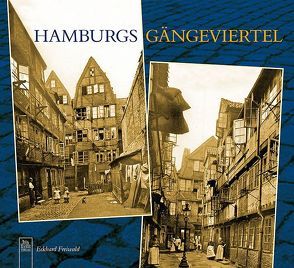 Hamburgs Gängeviertel von Freiwald,  Eckhard