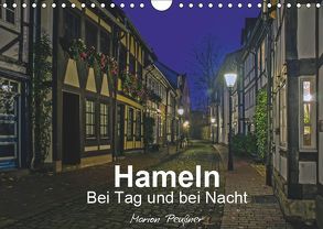 Hameln bei Tag und bei Nacht (Wandkalender 2019 DIN A4 quer) von Peußner,  Marion