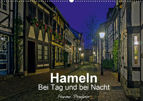 Hameln bei Tag und bei Nacht (Wandkalender 2021 DIN A2 quer) von Peußner,  Marion