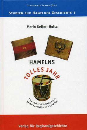 Hamelns Tolles Jahr von Keller-Holte,  Mario