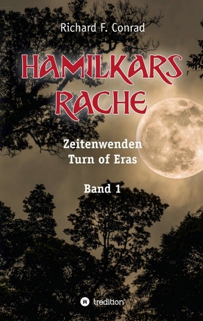 Hamilkars Rache von Conrad,  Richard F.