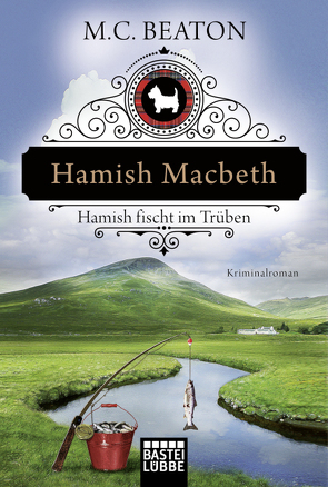 Hamish Macbeth fischt im Trüben von Beaton,  M. C., Schilasky,  Sabine