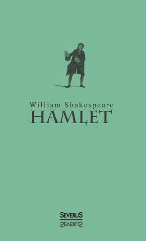 Hamlet von Shakespeare,  William