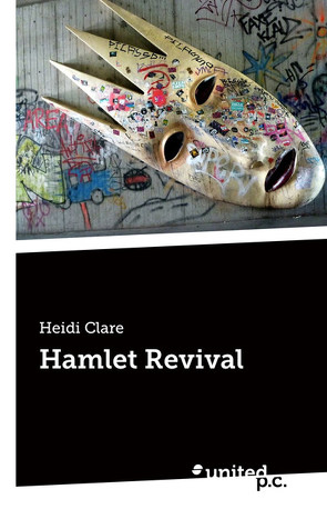 Hamlet Revival von Clare,  Heidi