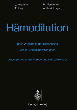 Hämodilution von Haaß,  A., Jung,  F., Kiesewetter,  H., Koscielny,  J.