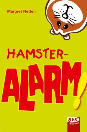 HAMSTER-ALARM von Netten,  Margret, Thoenes,  Sonja