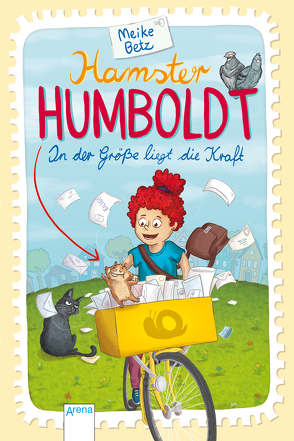 Hamster Humboldt. In der Größe liegt die Kraft von Betz,  Meike, Kurzbach,  Sonja