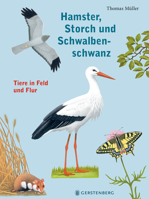 Hamster, Storch und Schwalbenschwanz von Mueller,  Thomas