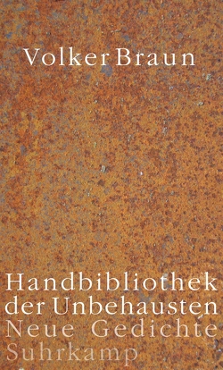 Handbibliothek der Unbehausten von Braun,  Volker