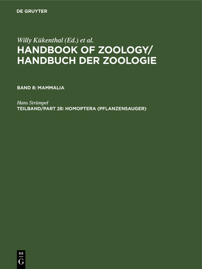 Handbook of Zoology / Handbuch der Zoologie. Arthropoda. Insecta / Homoptera (Pflanzensauger) von Strümpel,  Hans