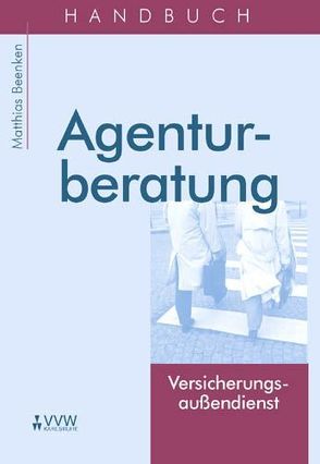 Handbuch Agenturberatung von Beenken,  Matthias