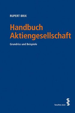 Handbuch Aktiengesellschaft von Brix,  Rupert