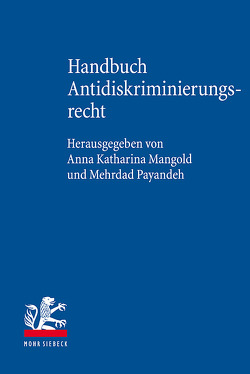 Handbuch Antidiskriminierungsrecht von Mangold,  Anna Katharina, Payandeh,  Mehrdad