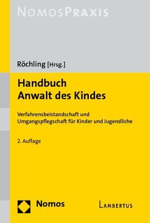 Handbuch Anwalt des Kindes von Röchling,  Walter