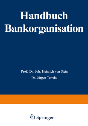 Handbuch Bankorganisation von Stein,  Johann Heinrich von