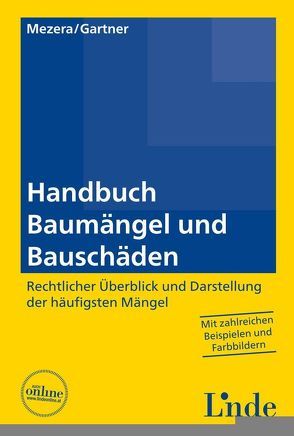 Handbuch Baumängel und Bauschäden von Gartner,  Herbert, Mezera,  Karl
