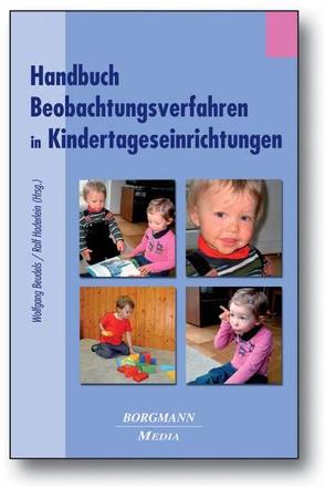 Handbuch Beobachtungsverfahren in Kindertageseinrichtungen von Beudels,  Wolfgang, Haderlein,  Ralf