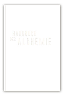 Handbuch der Alchemie von Schörle,  Armgard, Schörle,  Hans J