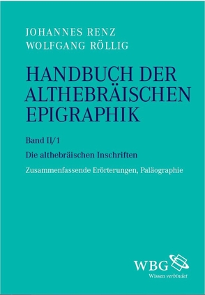 Handbuch der althebräischen Epigraphik von Renz,  Johannes, Röllig,  Wolfgang