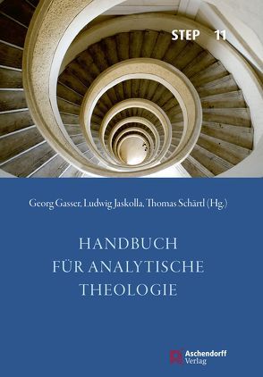 Handbuch für analytische Theologie von Gasser,  Georg, Jaskolla,  Ludwig, Schärtl,  Thomas