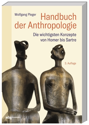 Handbuch der Anthropologie von Pleger,  Wolfgang