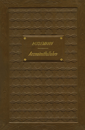 Handbuch der Arzneimittellehre von Husemann,  Theodor