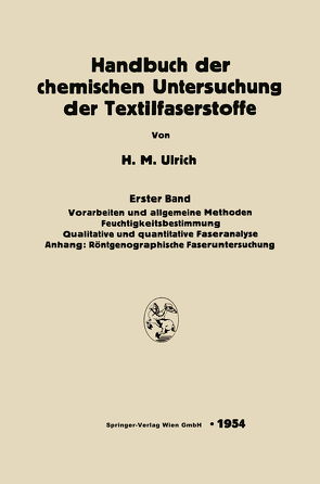 Handbuch der chemischen Untersuchung der Textilfaserstoffe von Ulrich,  Herbert Maria