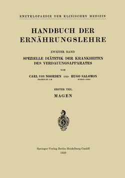 Handbuch der Ernährungslehre von Salomon,  Hugo, von Noorden,  Carl