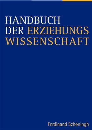 Handbuch der Erziehungswissenschaft von Böhm,  Winfried, Frost,  Ursula, Ladenthin,  Volker, Mertens,  Gerhard