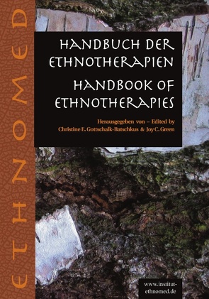 Handbuch der Ethnotherapien von Christine E Gottschalk,  Joy C Green, Joy C Green