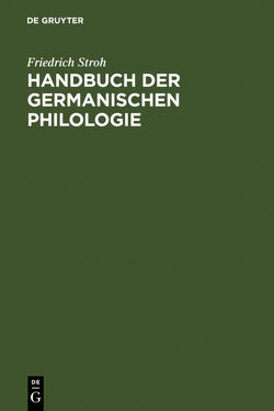 Handbuch der germanischen Philologie von Stroh,  Friedrich