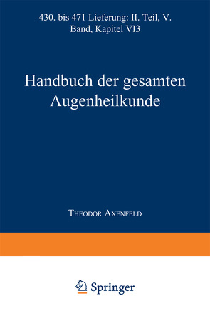 Handbuch der Gesamten Augenheilkunde von Elschnig,  Anton, Graefe,  Alfred K., Saemisch,  Theodor, von Hess,  Carl