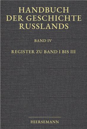 Handbuch der Geschichte Russlands von Hellmann,  Manfred, Kölm,  Lothar, Schramm,  Gottfried, Schroeder,  Christoph, Zernack,  Klaus