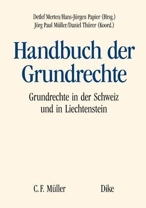 Handbuch der Grundrechte von Merten,  Detlef, Papier,  Hans J