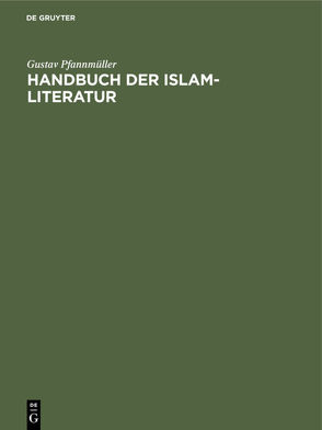 Handbuch der Islam-Literatur von Pfannmüller,  Gustav