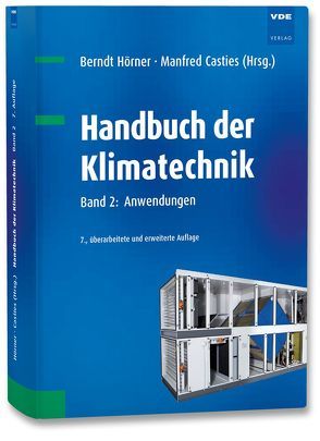 Handbuch der Klimatechnik von Casties,  Manfred, Hörner,  Berndt