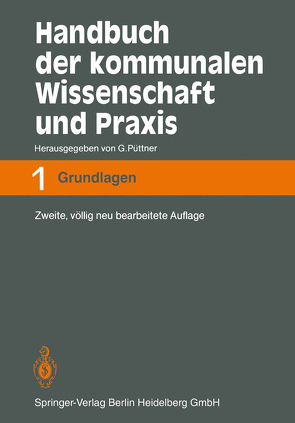 Handbuch der kommunalen Wissenschaft und Praxis von Püttner,  Günter