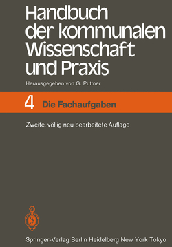 Handbuch der kommunalen Wissenschaft und Praxis von Püttner,  Günter