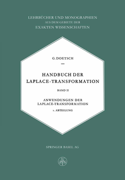 Handbuch der Laplace-Transformation von Doetsch,  Gustav