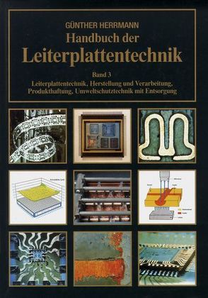 Handbuch der Leiterplattentechnik (Band 3) von Herrmann,  Günther