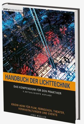 Handbuch der Lichttechnik von Mueller,  Jens